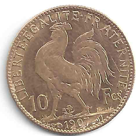 Effigie Napoléon 10 Francs Marianne Face, Liberté  Egalité  Fraternité  10 Frs  1907, Coq 