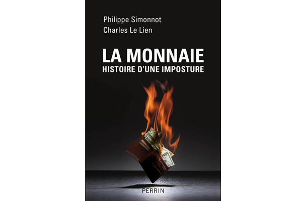 la-monnaie-histoire-d'une-imposture