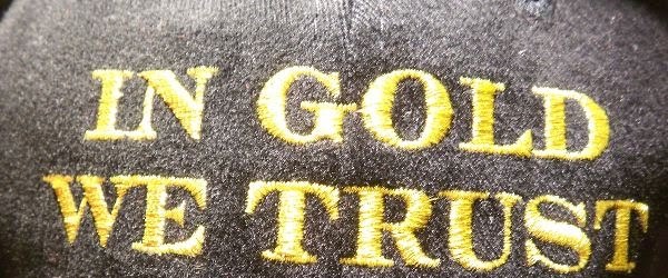 in gold we trust