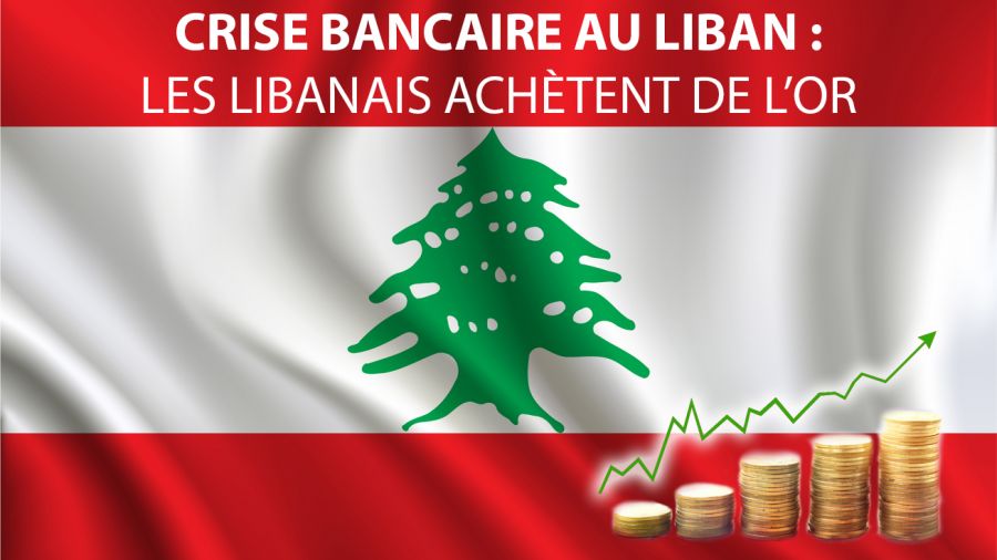 Crise bancaire au liban : les libanais achètent de l'or