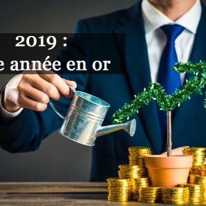 2019 une année en or