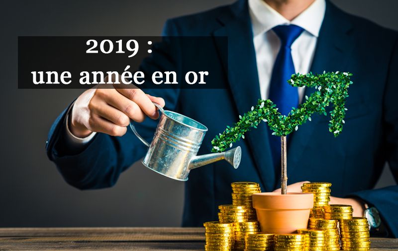 2019 une année en or