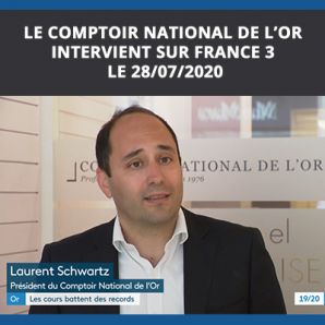 Le Comptoir National de l’Or sur France 3 le 28/07/2020