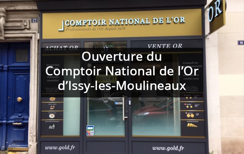 Comptoir National de l'Or d'Issy