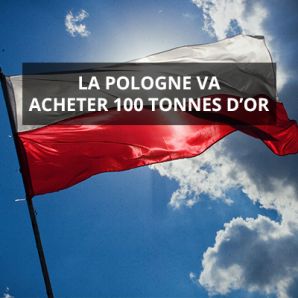 La Pologne va acheter 100 tonnes d’or