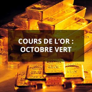 Cours de l’or : octobre vert