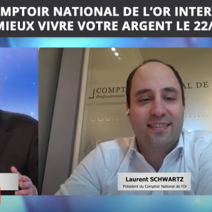 Interview de Laurent Schwartz par Mieux Vivre Votre Argent – Inflation, crise en Ukraine… l’or est-il plus que jamais une valeur refuge ?