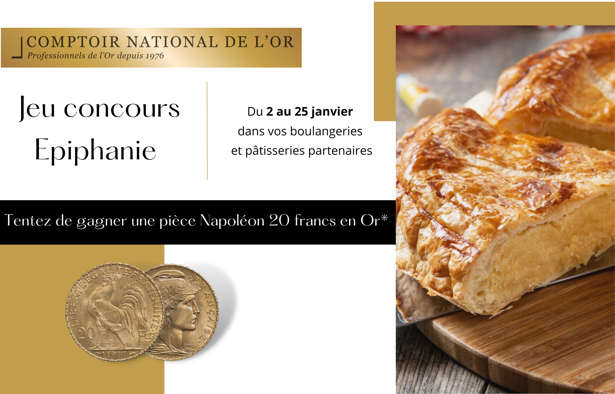 Affiche concours galette des rois du Comptoir National de l'Or avec à gagner un Napoléon Coq Marianne 20 francs Or