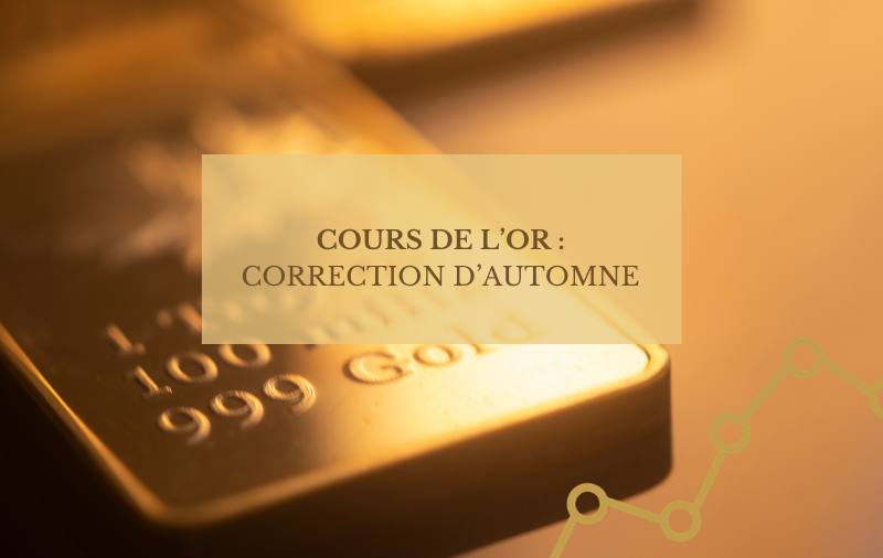 Cours de l’or : correction d’automne et hausse des taux